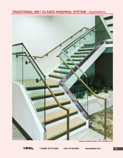 Traditional Wet Glazed Handrail System - Applications