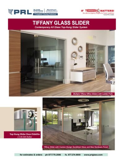 Tiffany All Glass Sliders